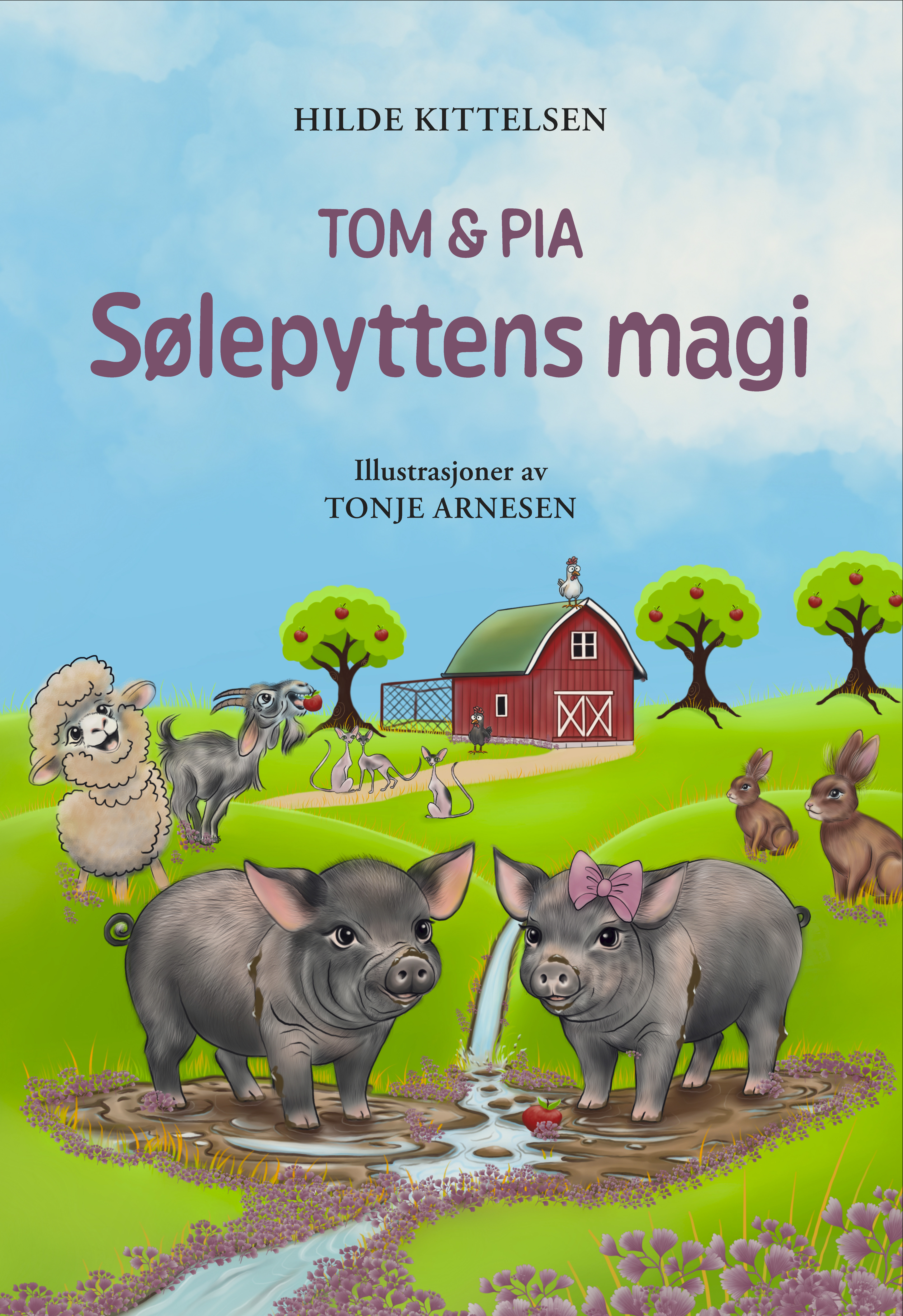 Tom & Pia: Sølepyttens magi - Hilde Kittelsen