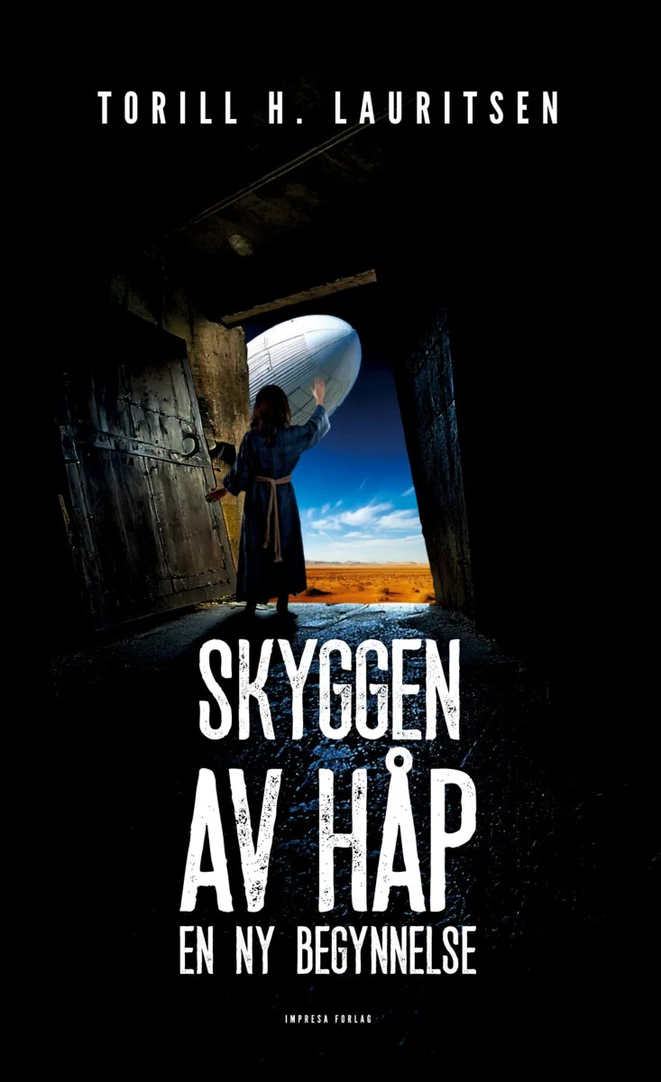 Skyggen av håp - Torill H. Lauritsen