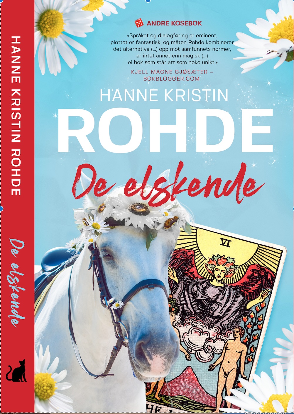 De elskende - Hanne Kristin Rohde