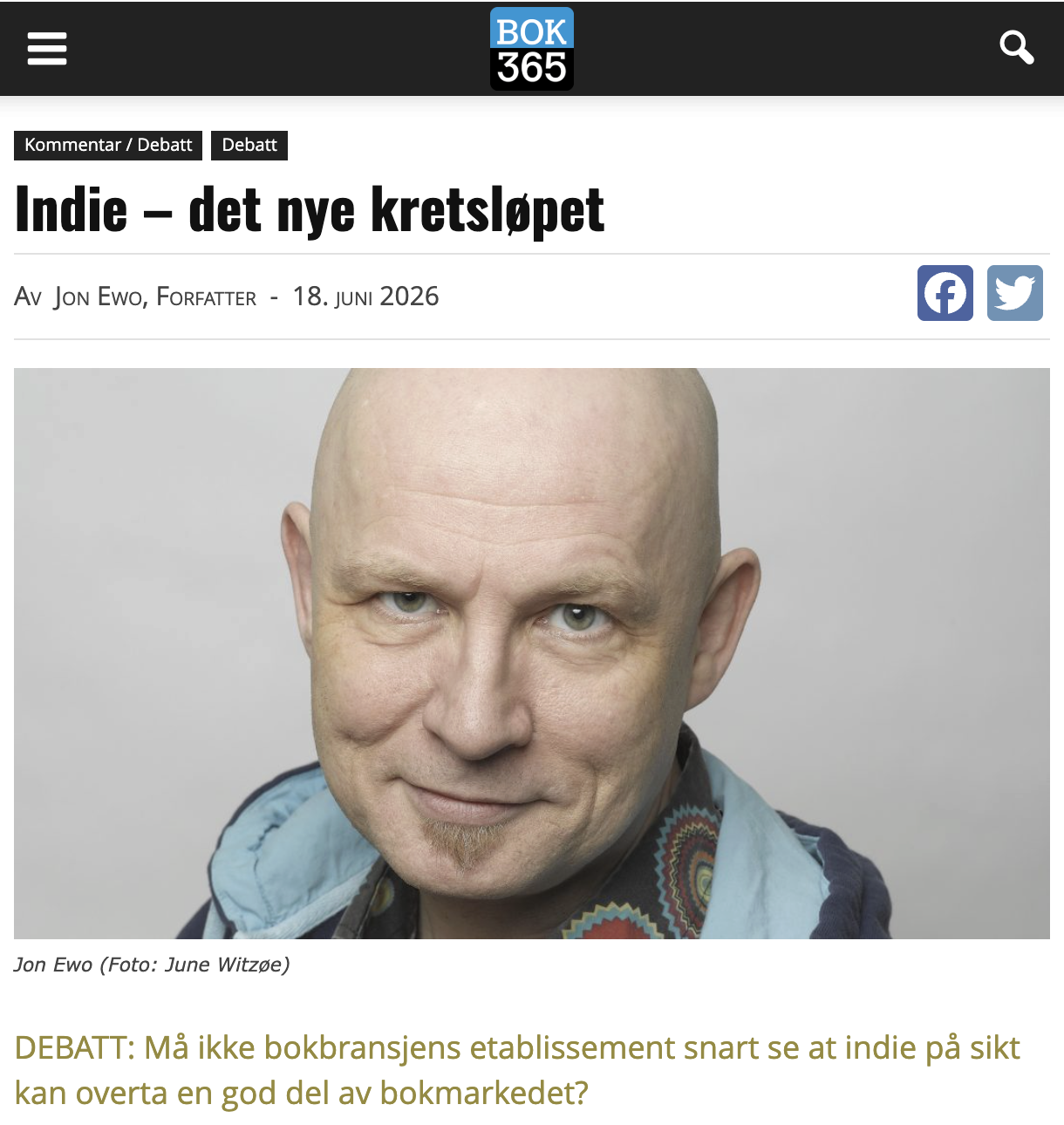 Bok365 Indie –&nbsp;det nye kretsløpet, debattinnlegg av Jon Ewo