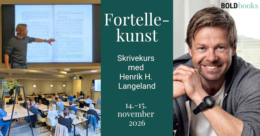 Skrivekurs med Henrik Langeland Kurs i fortellekunst